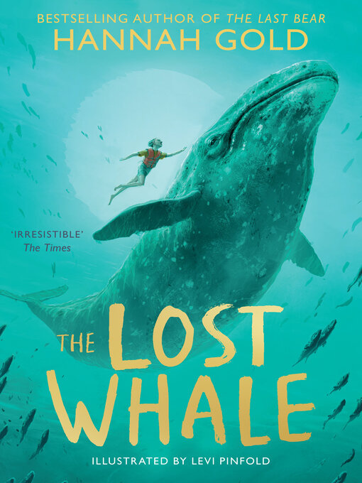 Title details for The Lost Whale by Hannah Gold - Wait list